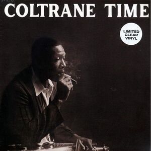 John Coltrane - Coltrane Time (clear vinyl) - Vinyl LP